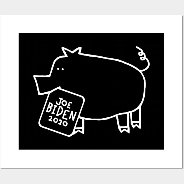 Whiteline Cute Pig with Joe Biden 2020 Sign Wall Art by ellenhenryart